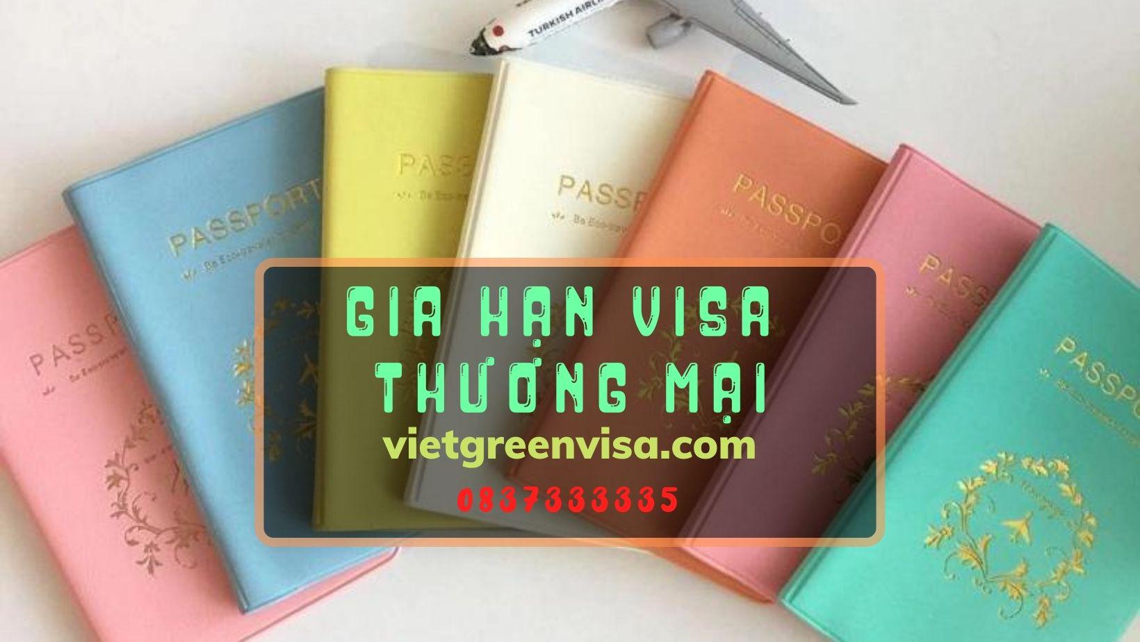 Hướng dẫn gia hạn visa thương mại nhanh chóng