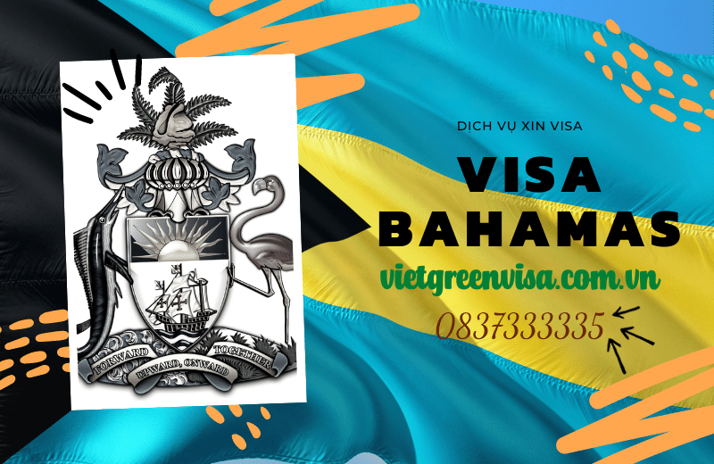 Hướng dẫn các bước xin visa Bahamas hiệu quả