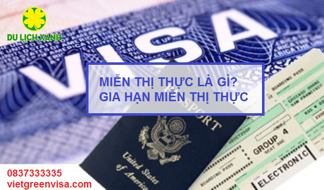 Miễn thị thực là gì?