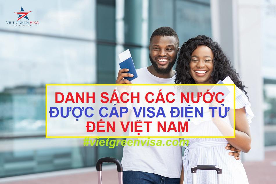 Các nước được cấp visa điện tử Việt Nam, Visa điện tử Việt Nam, Viet Green Visa