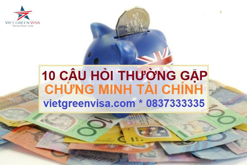 Top 10 câu hỏi thường gặp khi chứng minh tài chính