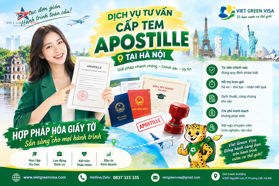 Top 3 Công Ty Xin Tem Apostille Tại Hà Nội Uy Tín | Viet Green Visa