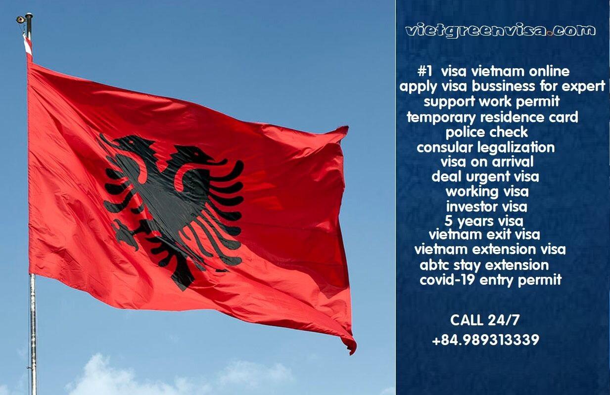 Vietnam Visa for Albania Citizens | Viet Green Visa