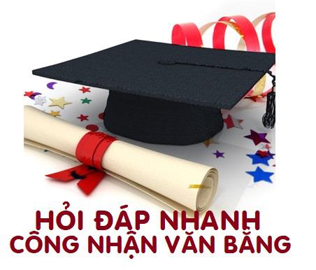 Hỏi đáp làm công nhận văn bằng