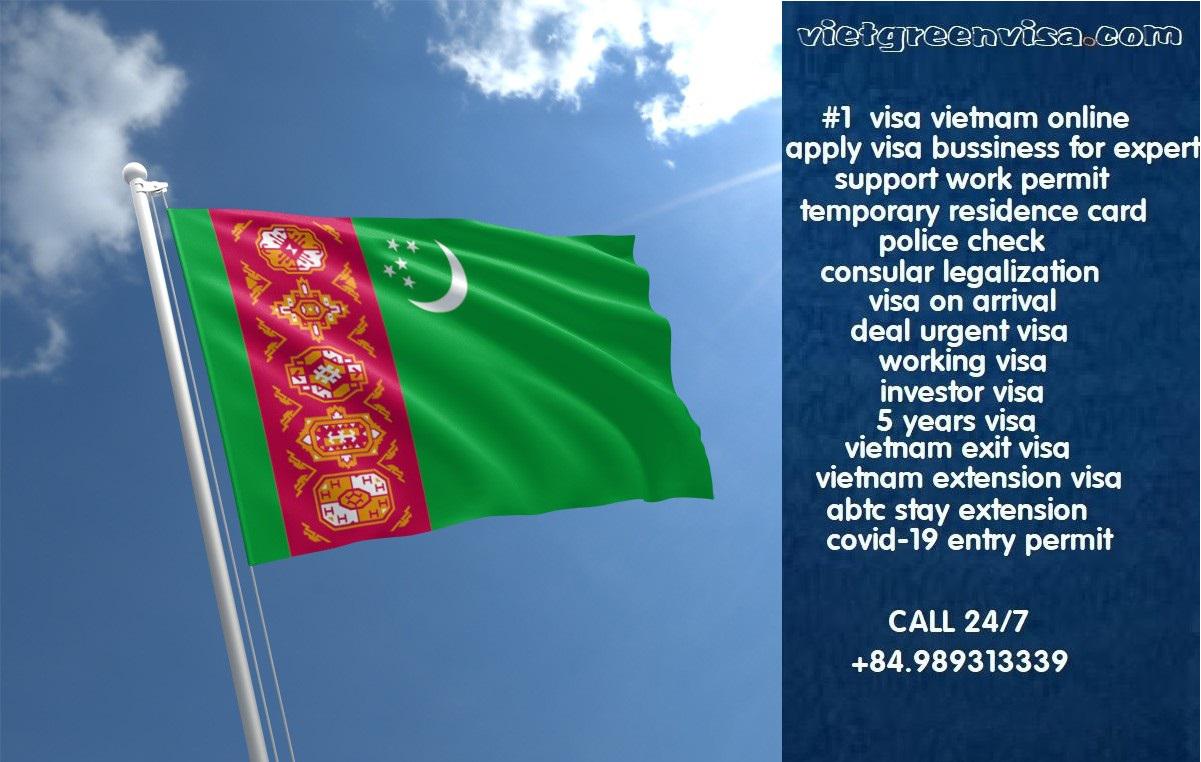 Vietnam Visa for Turkmenistan Citizens