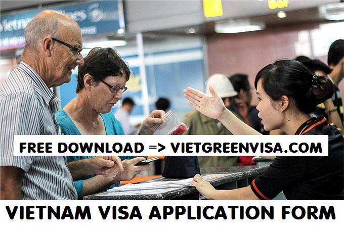 Where can I download a Vietnam Visa Application Form? 