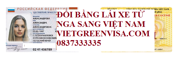 Đổi bằng lái xe Nga sang bằng lái xe Việt Nam