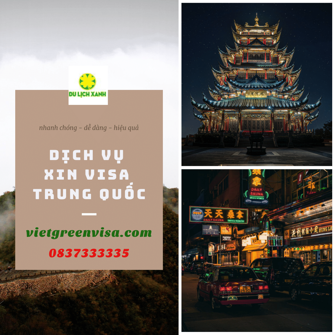 Kinh nghiệm xin visa Trung Quốc và những điều cần lưu ý