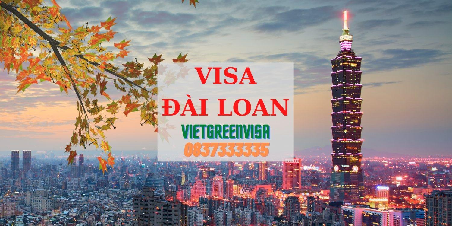 Kinh nghiệm xin visa Đài Loan thăm thân dễ dàng và bao đậu