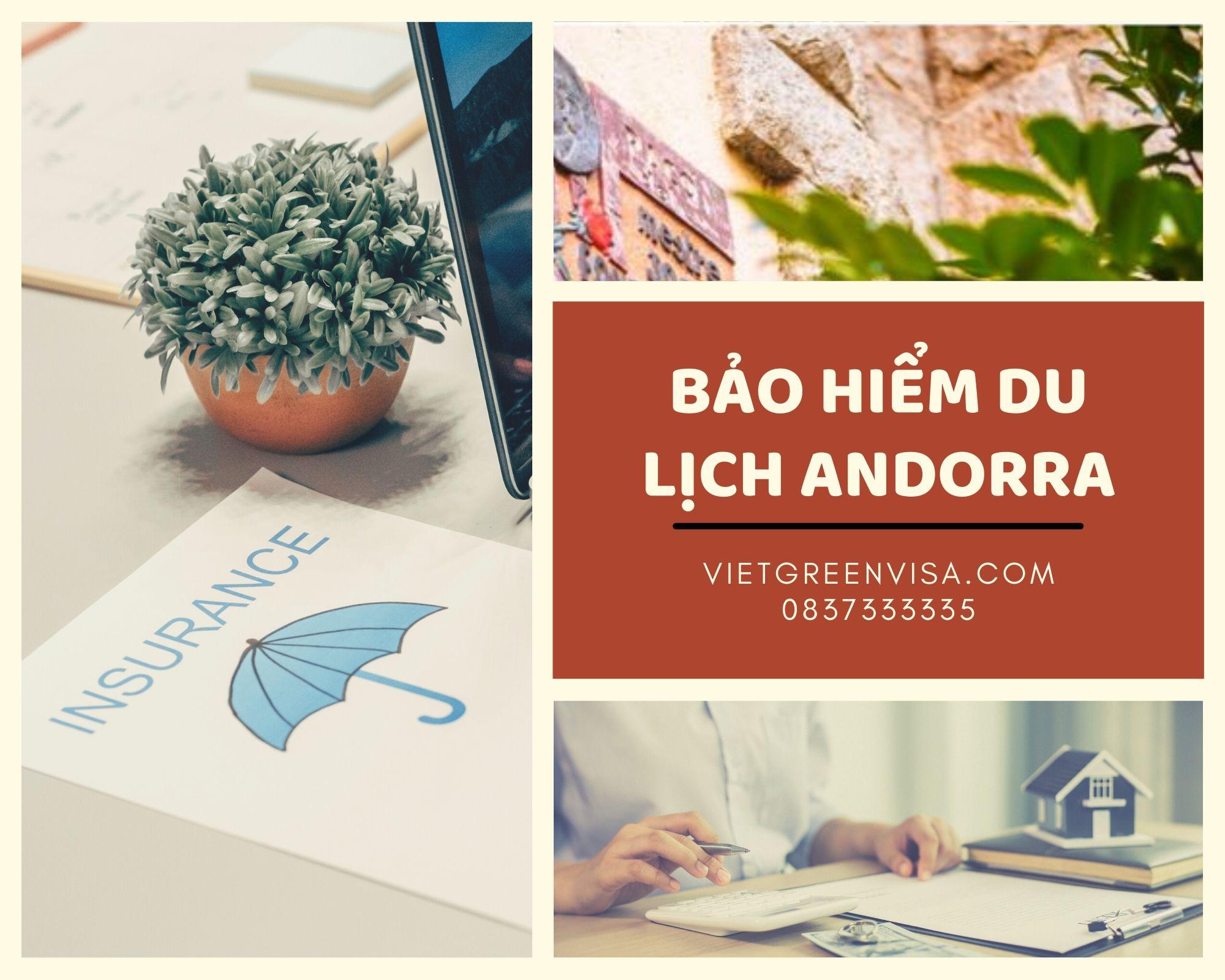 Bảo hiểm du lịch xin visa Andorra giá tốt nhất