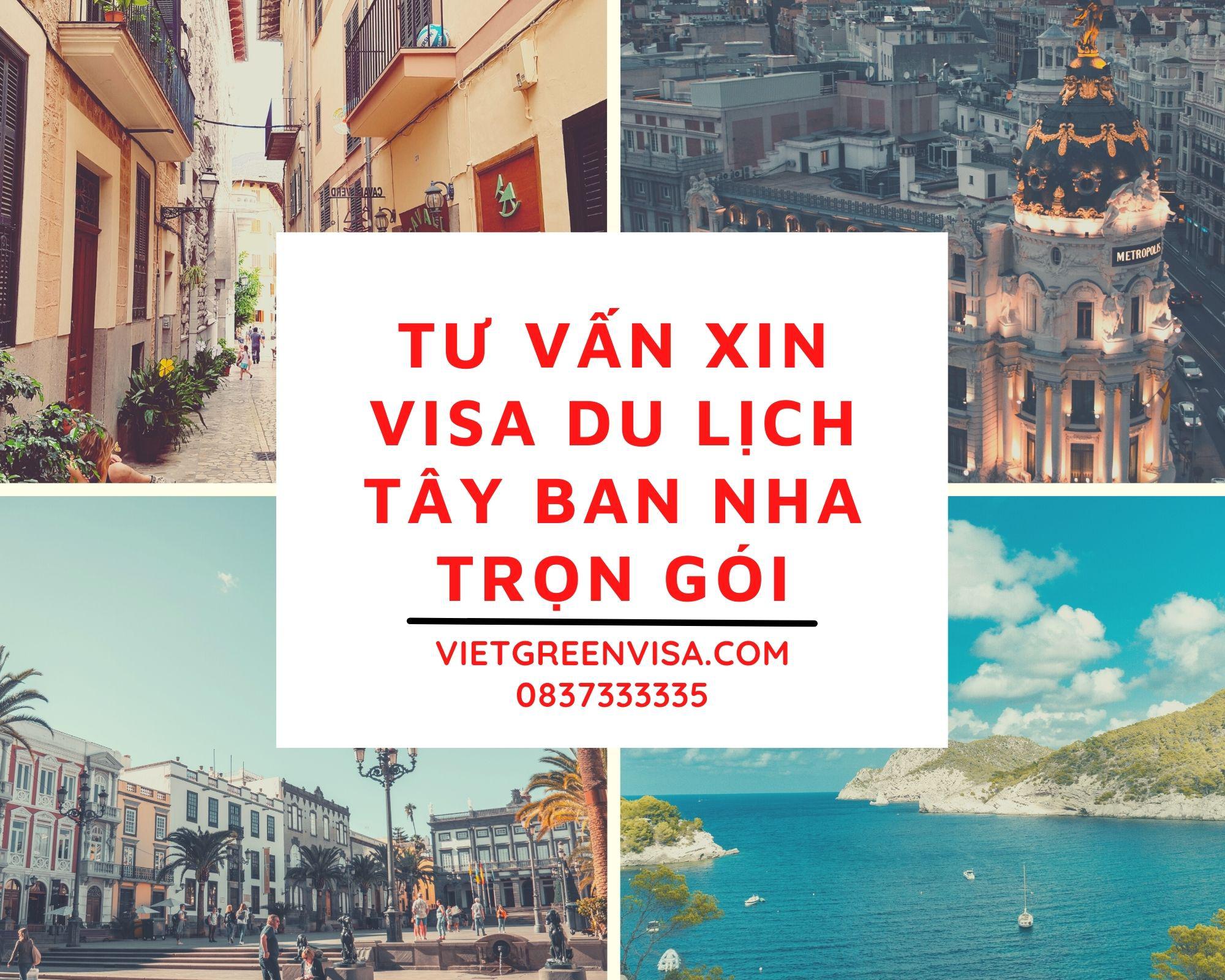 Viet Green Visa, xin visa Tây Ban Nha, làm visa Tây Ban Nha