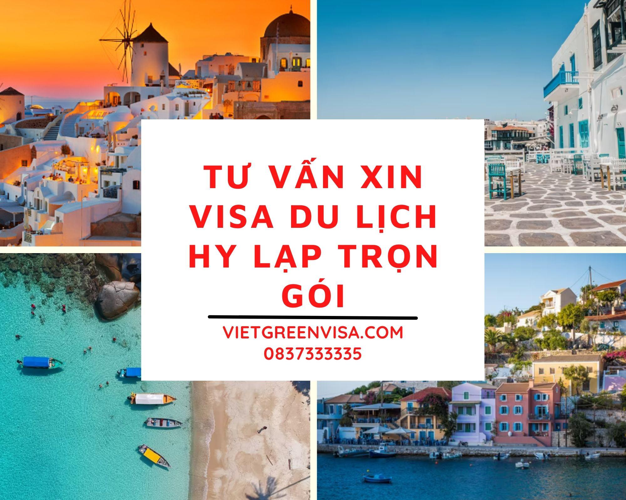 Dịch vụ xin visa Hy Lạp du lịch tự túc nhanh chóng