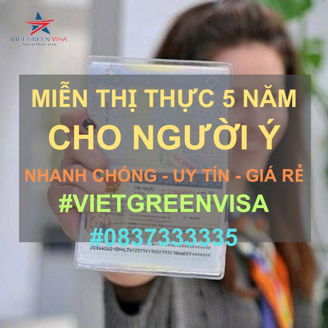 DỊCH VỤ LÀM GIẤY MIỄN THỊ THỰC 5 NĂM CHO NGƯỜI Ý