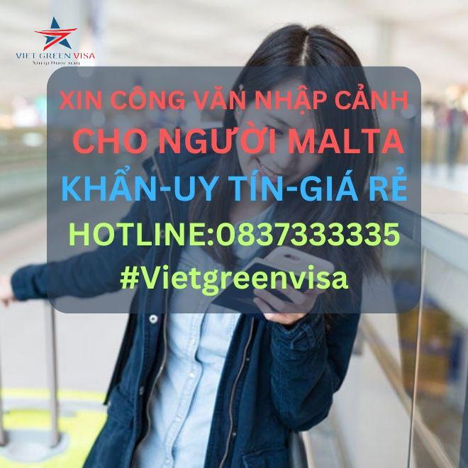 Dịch vụ xin công văn nhập cảnh Việt Nam cho người Malta