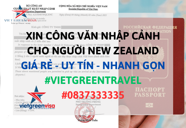 Xin công văn nhập cảnh Việt Nam cho người New Zealand
