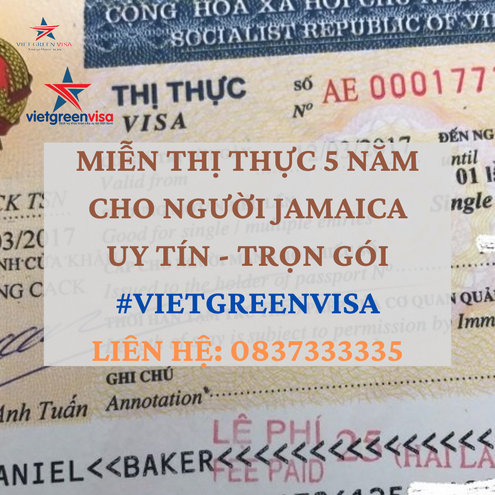 DỊCH VỤ TƯ VẤN MIỄN THỊ THỰC CHO CÔNG DÂN JAMAICA UY TÍN