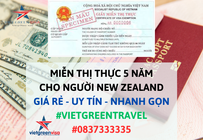 DỊCH VỤ TƯ VẤN MIỄN THỊ THỰC CHO CÔNG DÂN NEW ZEALAND UY TÍN