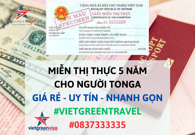 DỊCH VỤ TƯ VẤN MIỄN THỊ THỰC CHO CÔNG DÂN TONGA UY TÍN