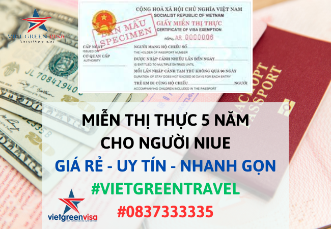 DỊCH VỤ TƯ VẤN MIỄN THỊ THỰC CHO CÔNG DÂN NIUE UY TÍN