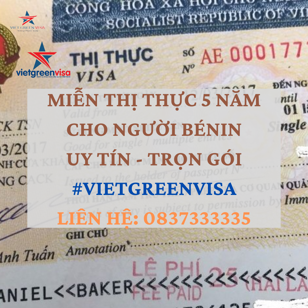 DỊCH VỤ TƯ VẤN MIỄN THỊ THỰC CHO CÔNG DÂN BÉNIN UY TÍN