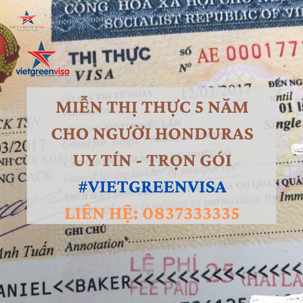 DỊCH VỤ TƯ VẤN MIỄN THỊ THỰC CHO CÔNG DÂN HONDURAS KHẨN