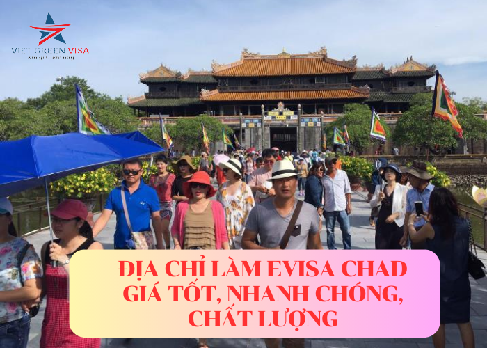 Dịch vụ xin Evisa Việt Nam 90 ngày cho người Chad