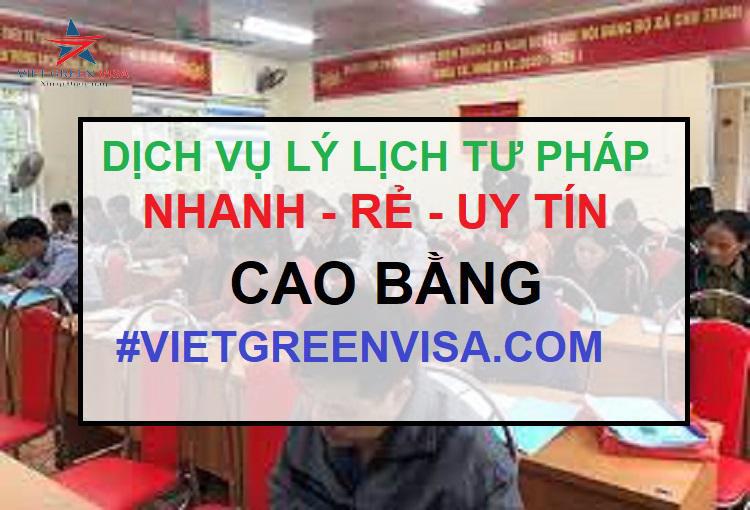 Dịch vụ làm lý lịch tư pháp tại Cao Bằng trọn gói