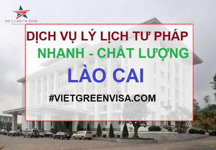 Dịch vụ làm lý lịch tư pháp tại Lào Cai trọn gói