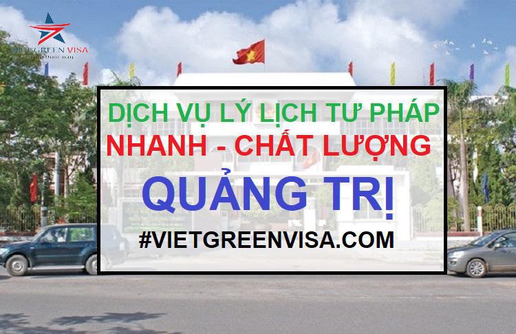 Dịch vụ làm lý lịch tư pháp tại Quảng Trị trọn gói