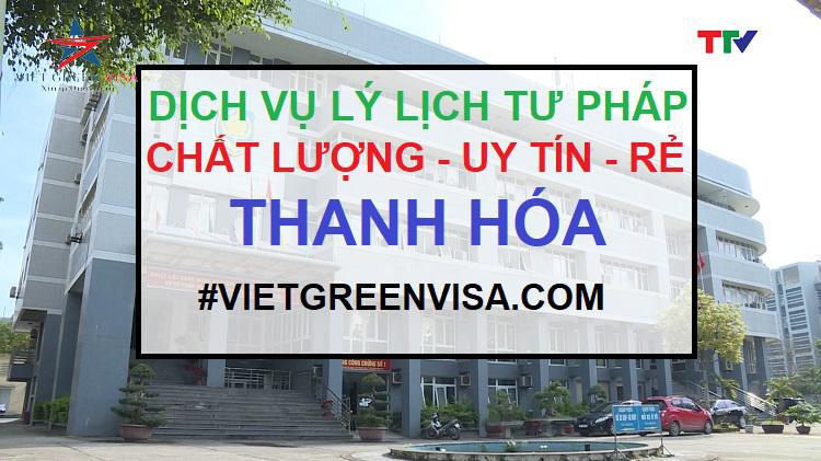 Dịch vụ làm lý lịch tư pháp tại Thanh Hóa trọn gói