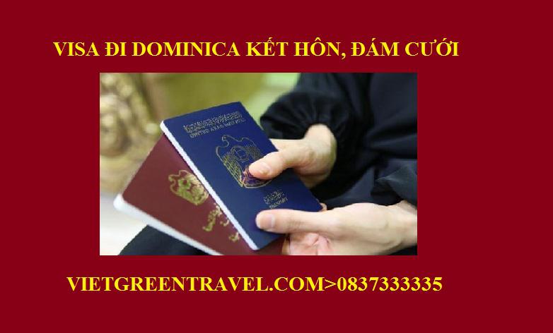 Xin Visa sang Dominica tổ chức đám cưới, kết hôn