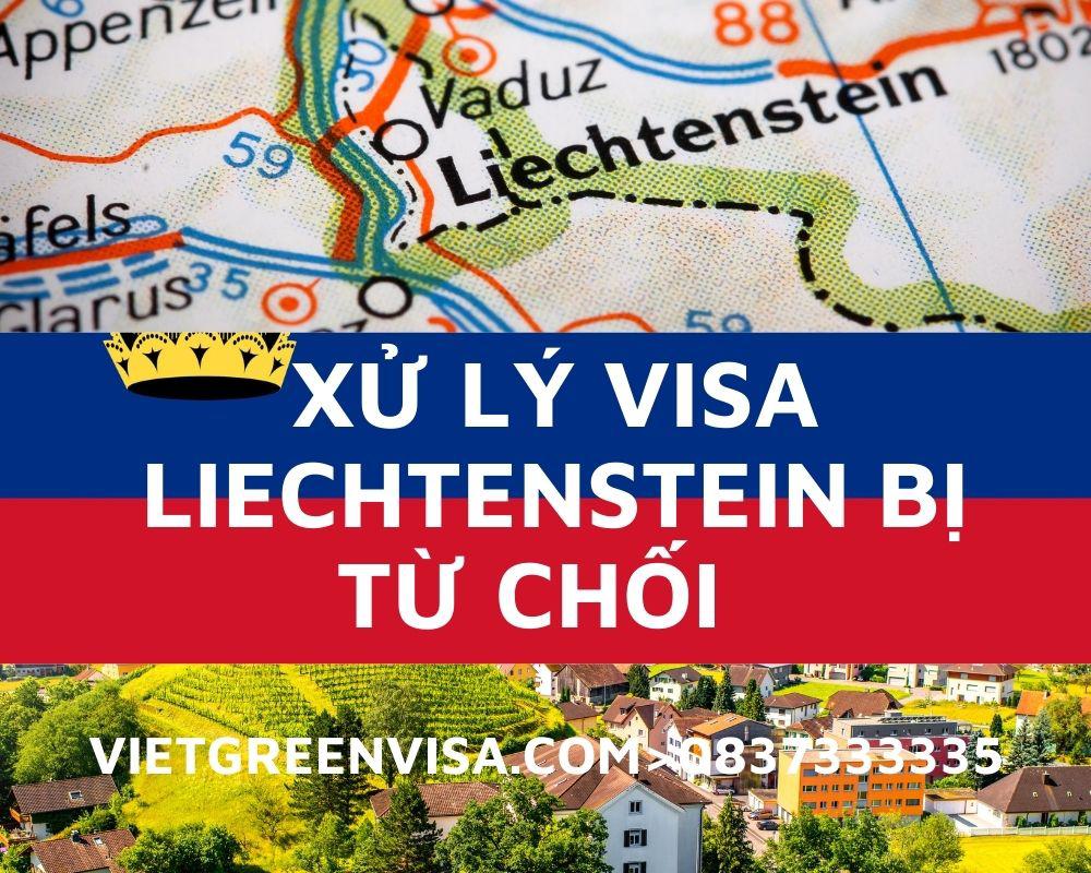 Xử lý visa LIECHTENSTEIN bị từ chối