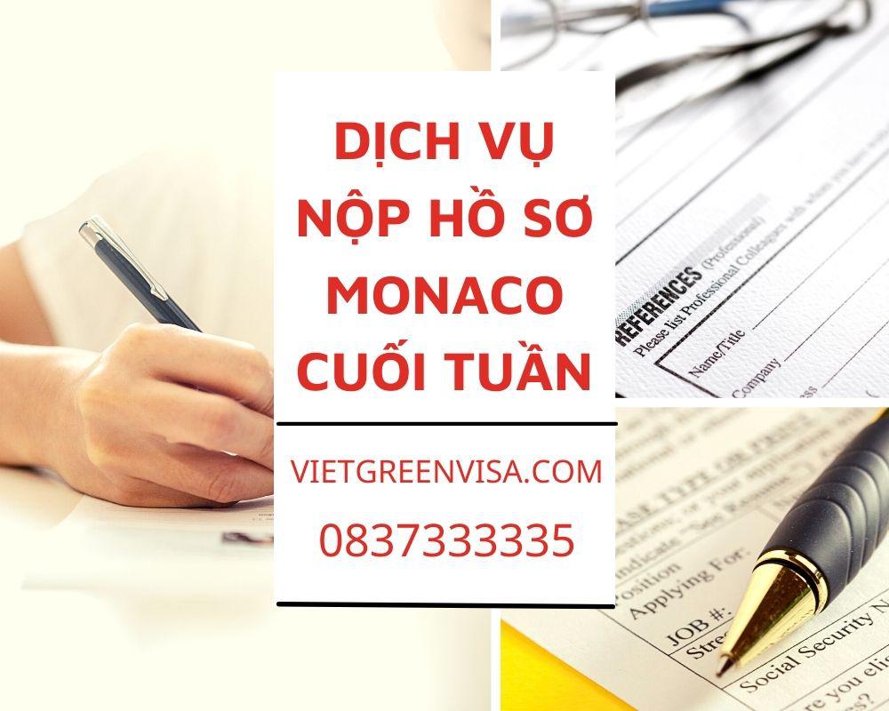 Dịch vụ nộp hồ sơ - tư vấn visa Monaco Thứ 7 cuối tuần