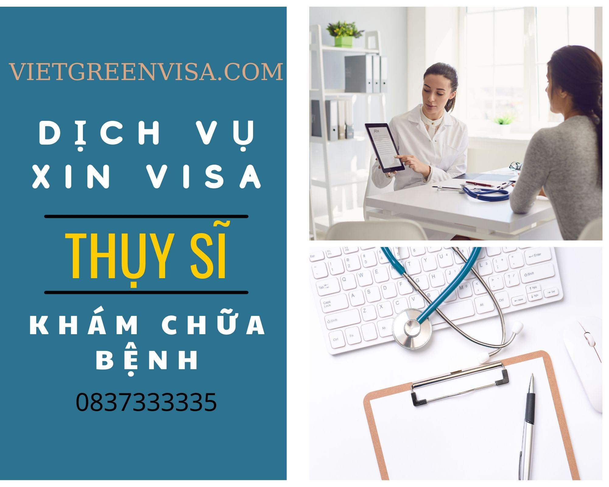 Dịch vụ visa đi Thụy Sĩ khám chữa bệnh uy tín