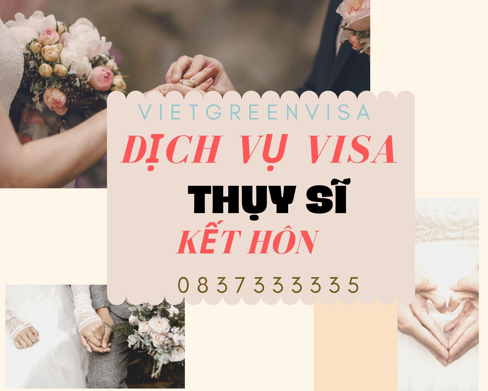 Dịch vụ visa đi Thụy Sĩ kết hôn nhanh chóng 