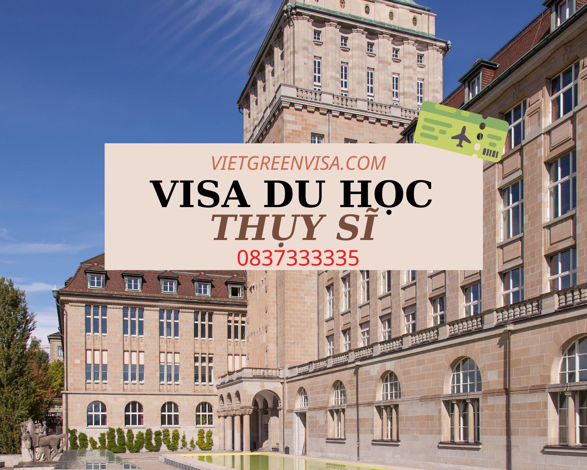 Dịch vụ xin visa du học Thụy Sĩ trọn gói nhanh chóng