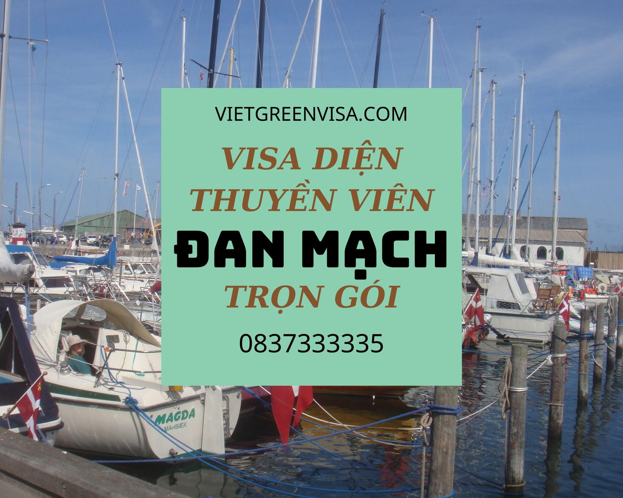 Dịch vụ visa Đan Mạch diện thuyền viên, visa Đan Mạch cho đoàn thuỷ thủ