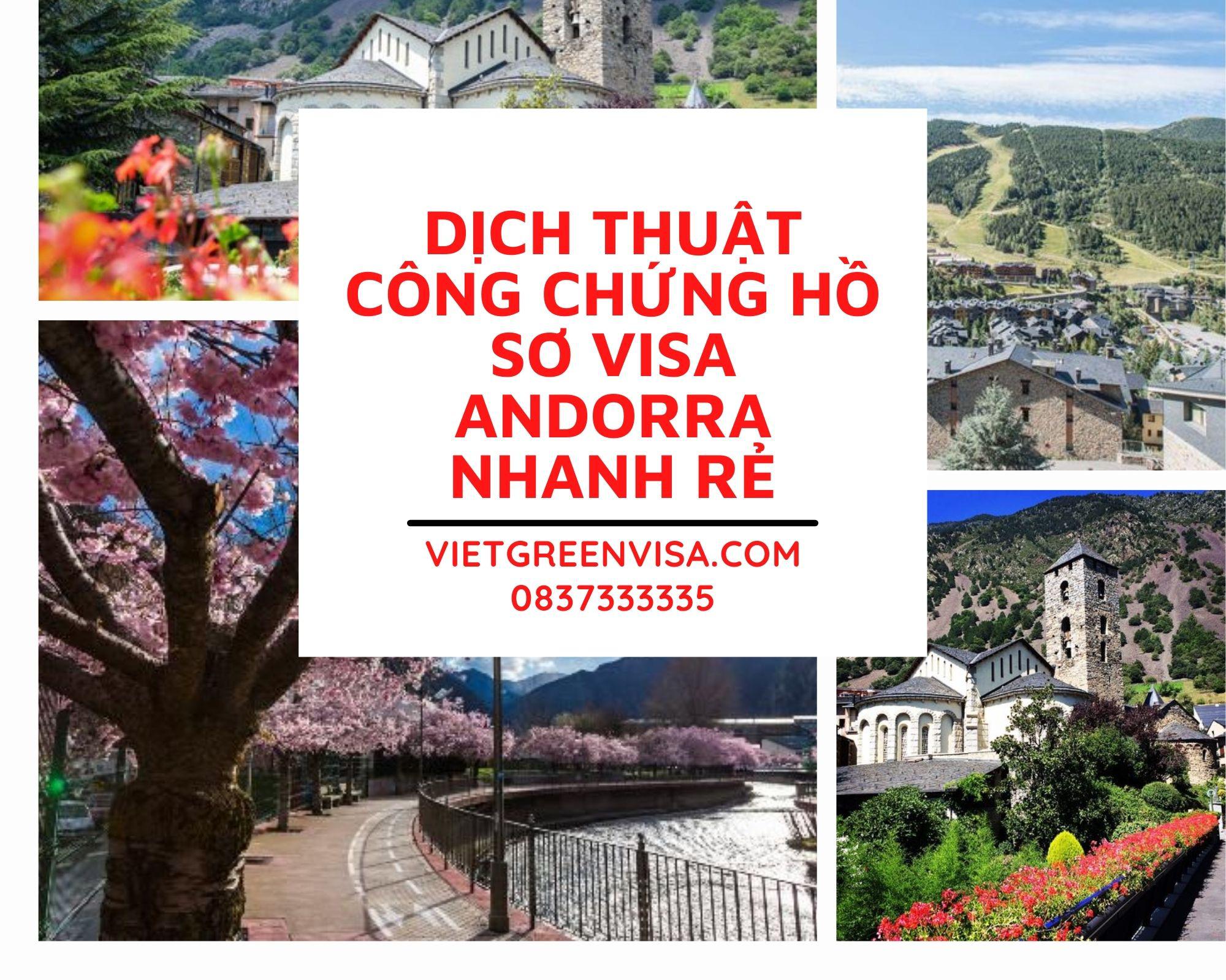 Dịch thuật công chứng hồ sơ visa Andorra nhanh chóng