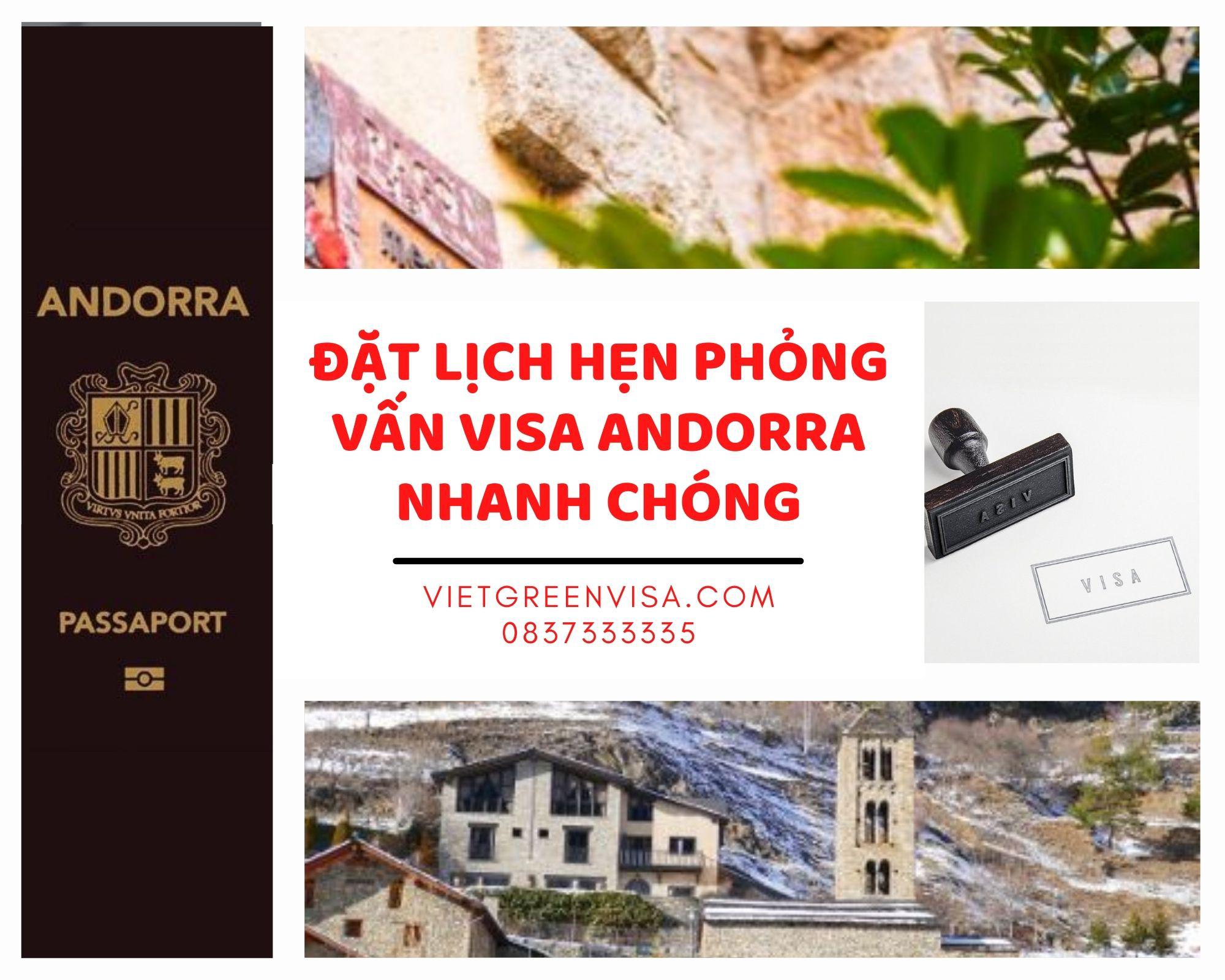 Dịch vụ đặt lịch hẹn phỏng vấn visa Andorra