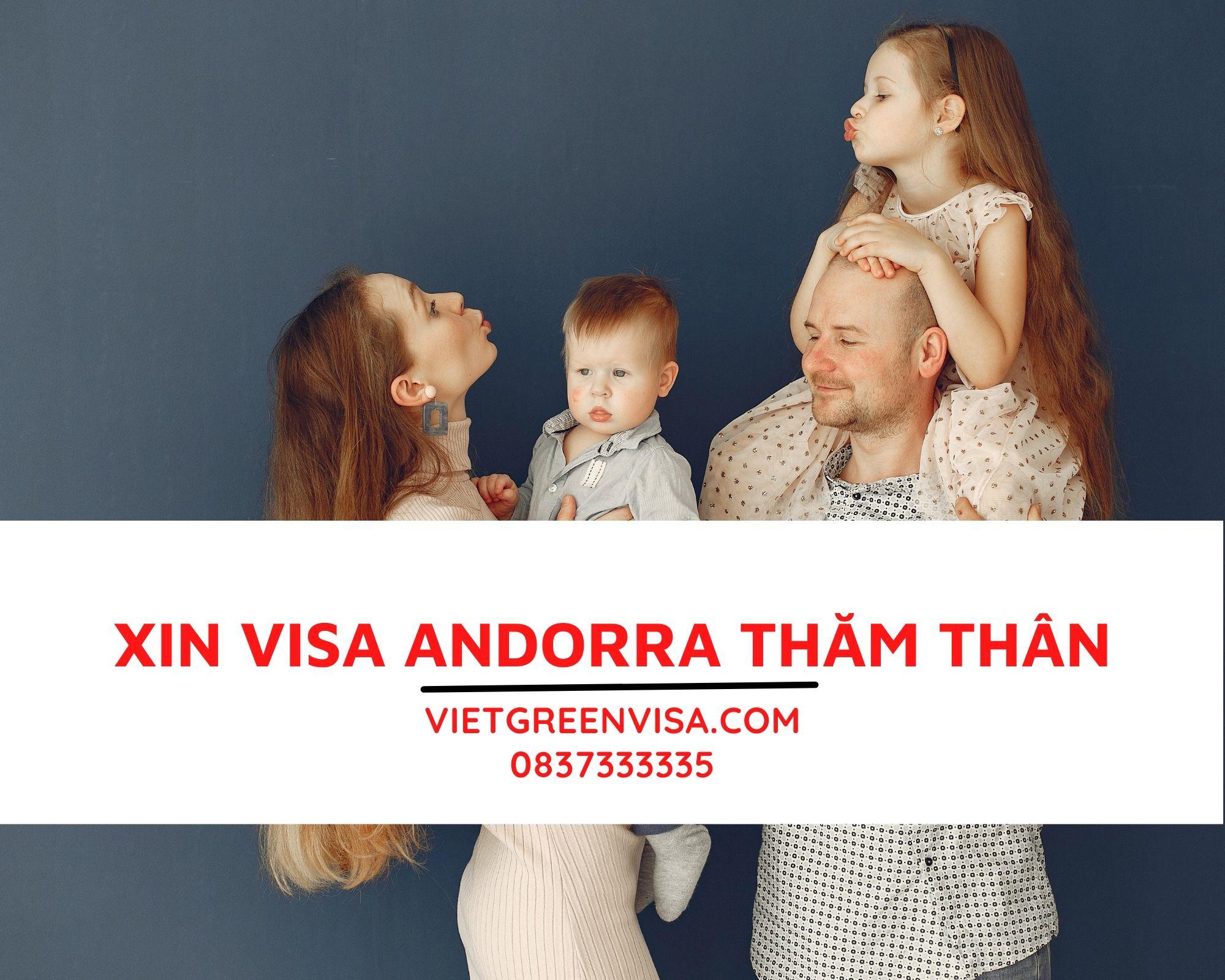 Gói dịch vụ xin visa Andorra thăm thân, hỗ trợ bảo hiểm