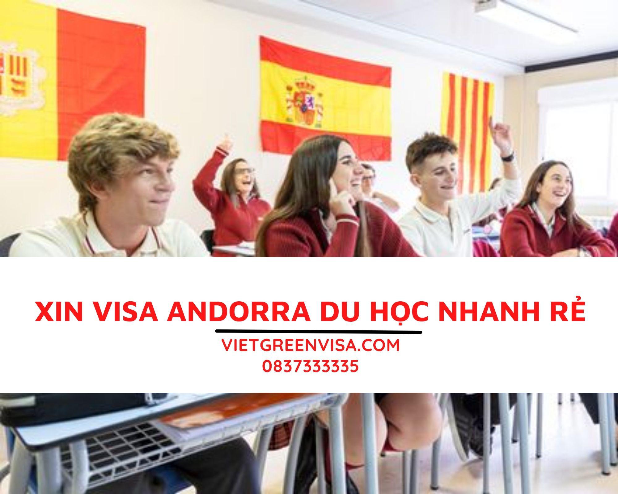 Xin visa du học Andorra trọn gói, hỗ trợ từ A->Z