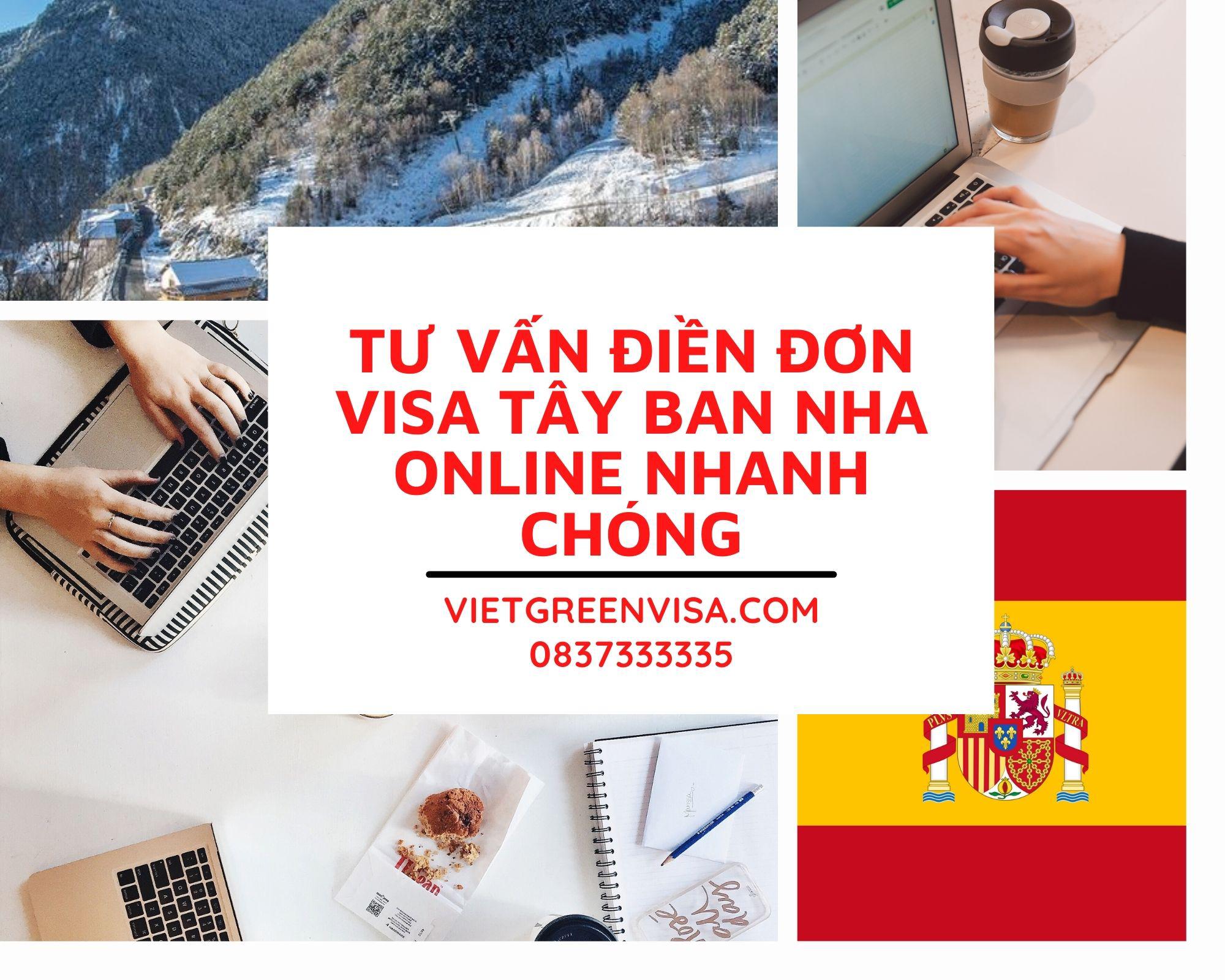 Hỗ trợ điền đơn visa Tây Ban Nha online nhanh