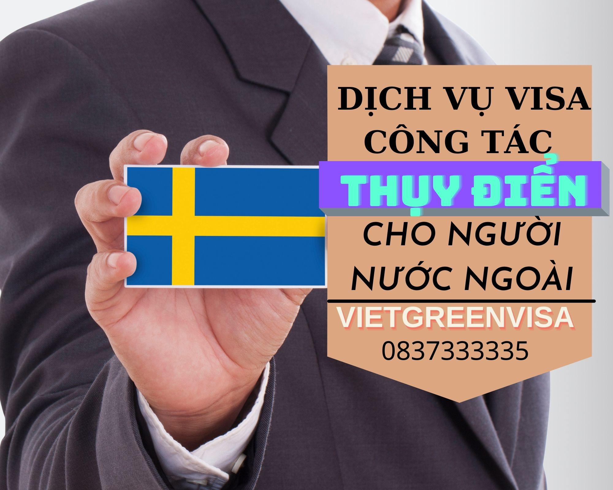 Xin visa công tác Thụy Điển cho người nước ngoài