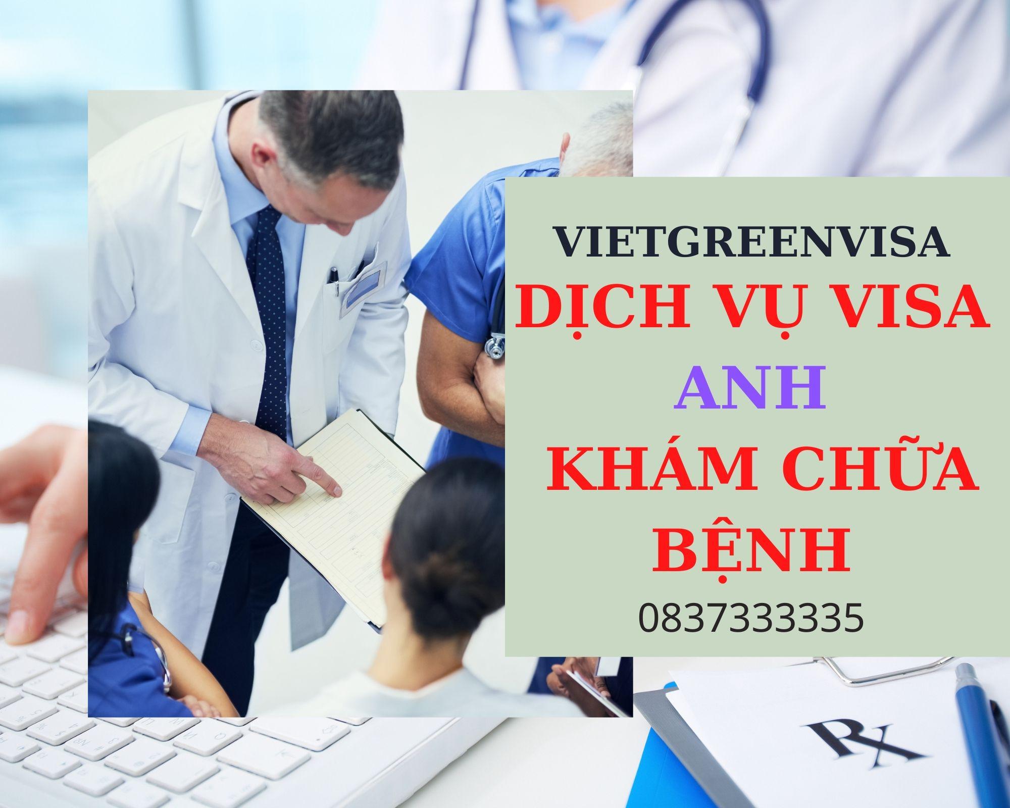 Dịch vụ visa đi Anh Quốc khám chữa bệnh nhanh chóng