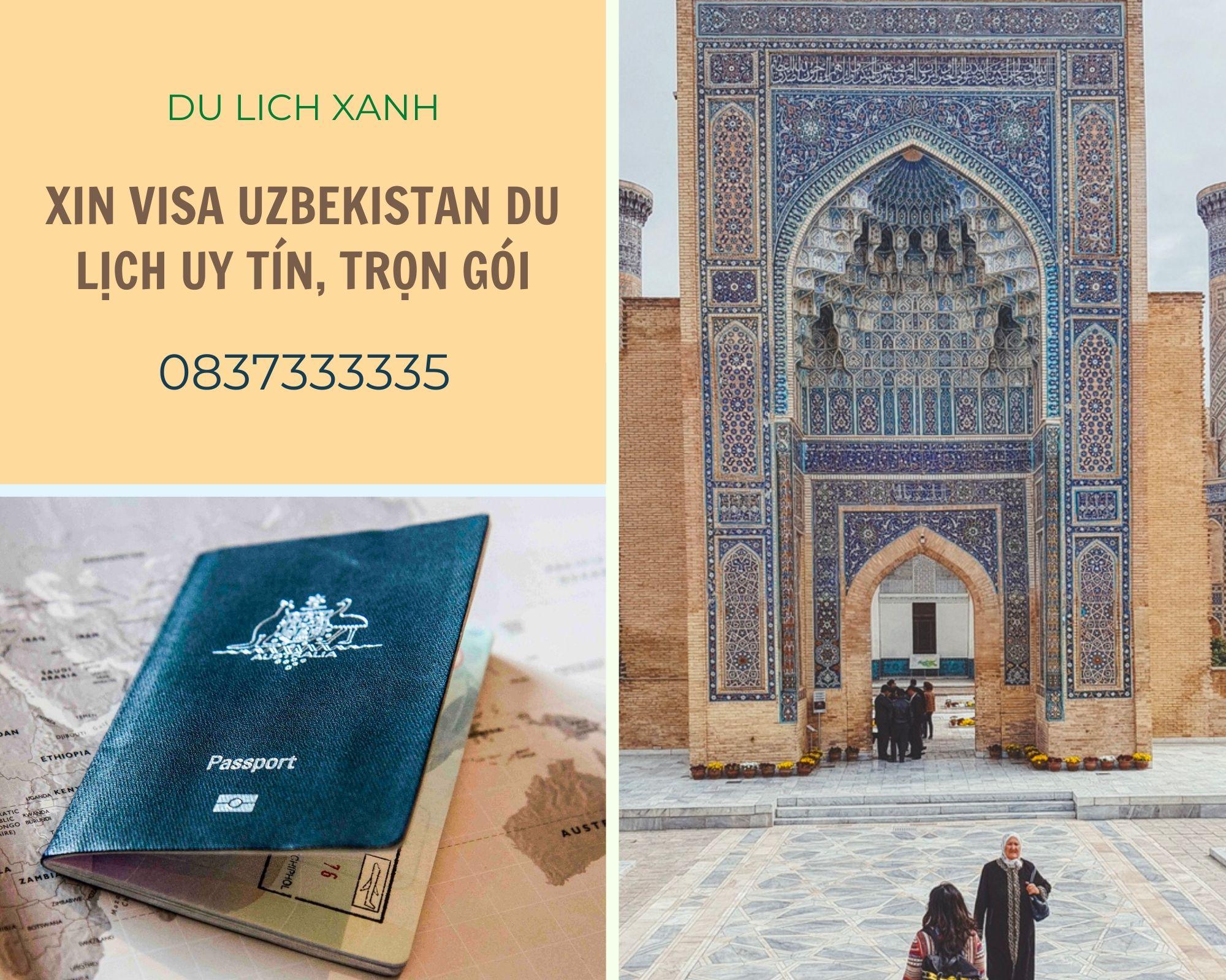 Xin Visa Uzbekistan du lịch uy tín, trọn gói