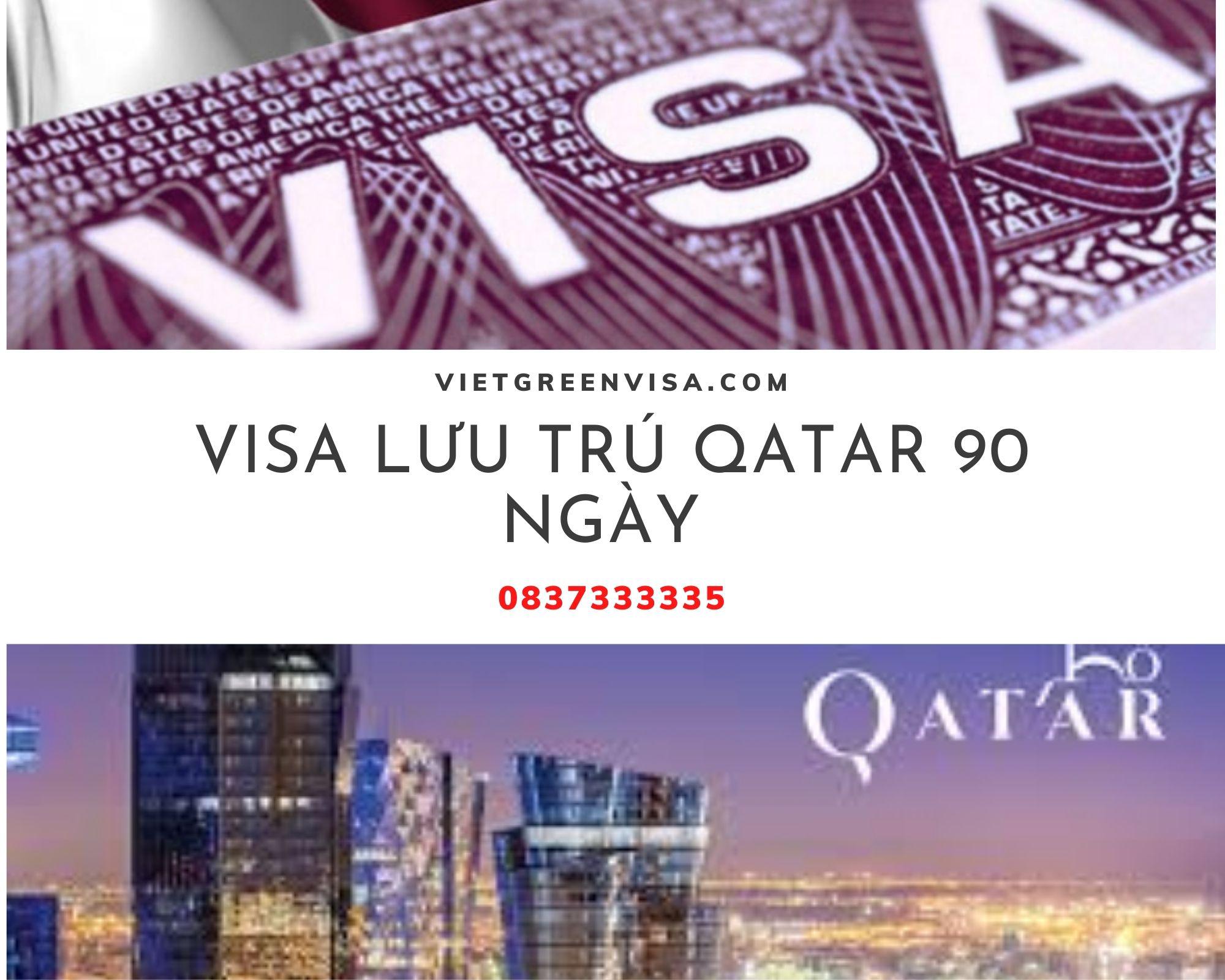 Dịch vụ làm visa Qatar du lịch lưu trú 90 ngày giá rẻ