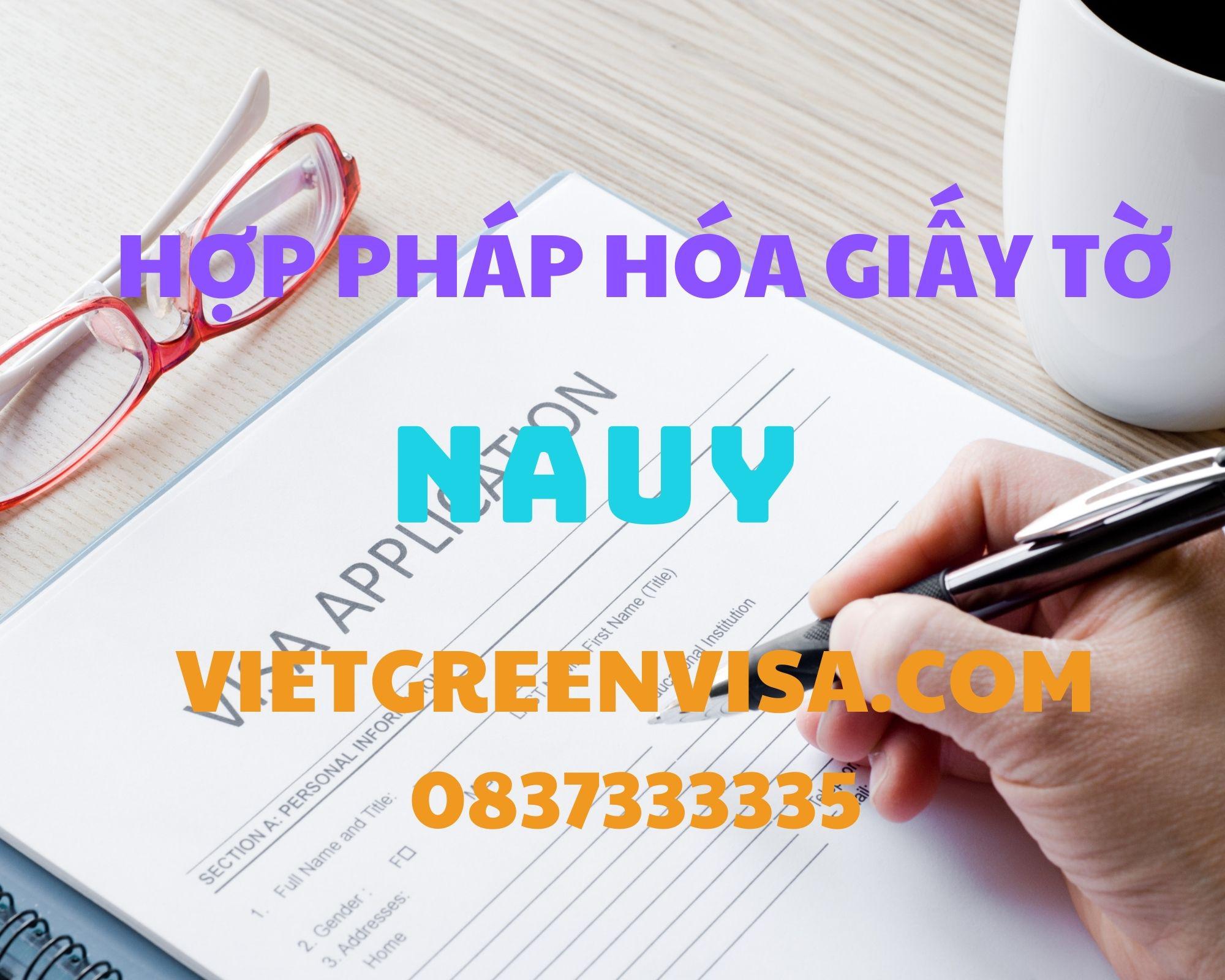 Tư vấn hợp pháp hoá Lãnh sự giấy tờ Nauy uy tín