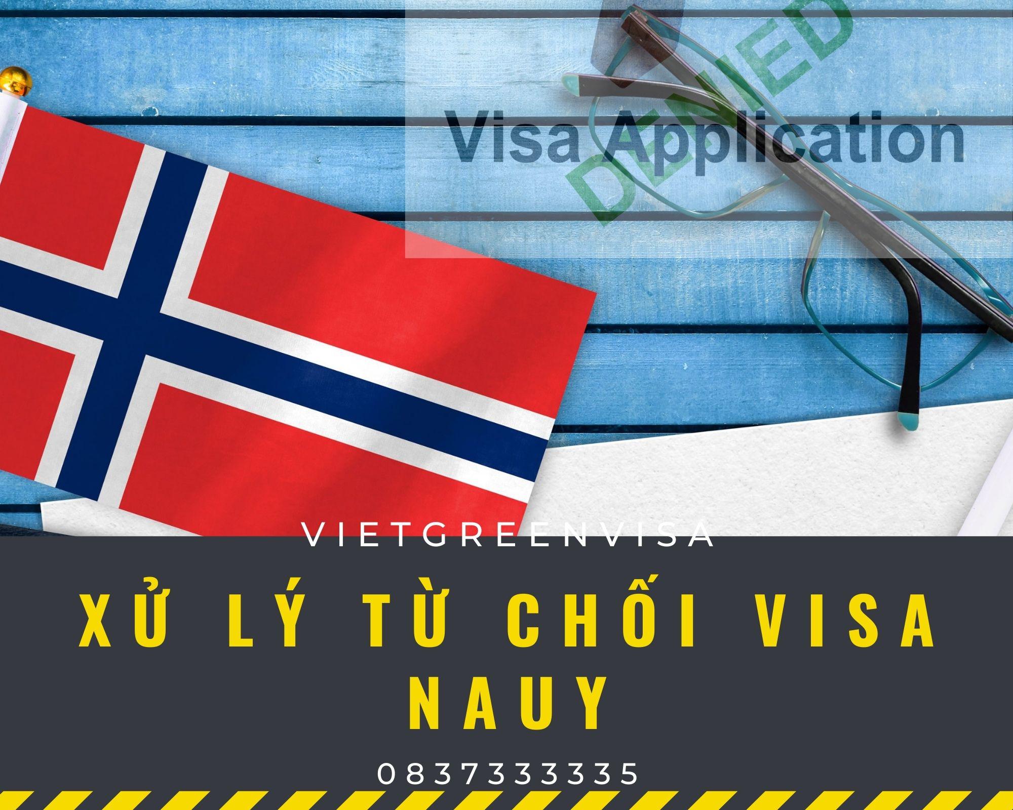 Dịch vụ xử lý visa Nauy bị từ chối uy tín | VietGreenVisa
