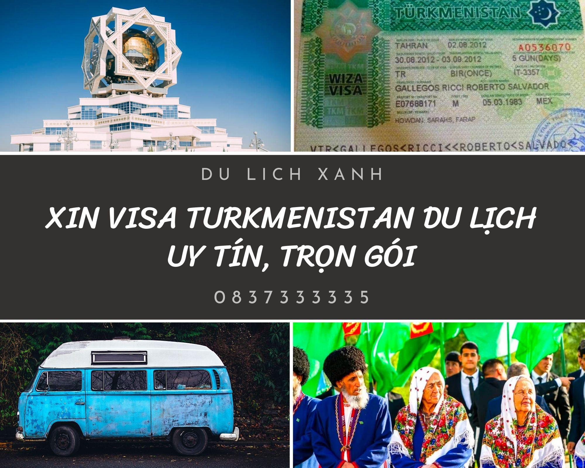 Xin Visa Turkmenistan du lịch uy tín, trọn gói