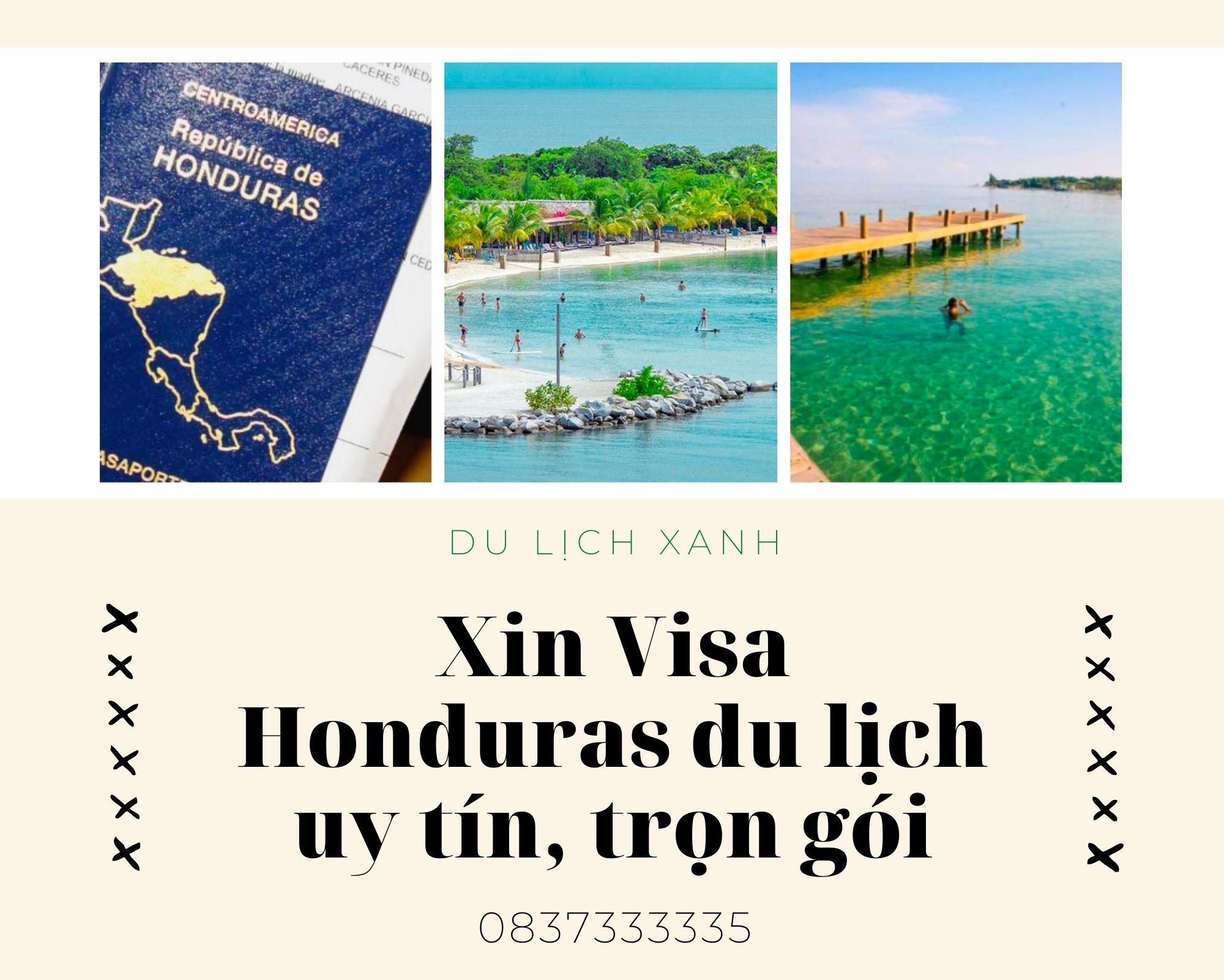 Xin Visa Honduras du lịch uy tín, trọn gói